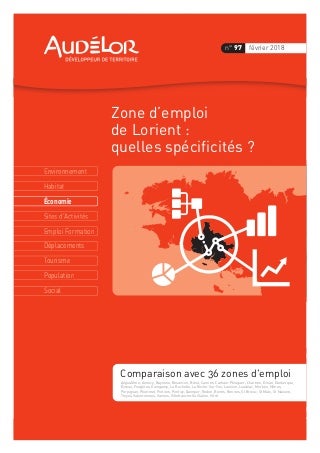 Zone d'emplois de Lorient : quelles spécificités ? Communication AudéLor n°97, février 2018