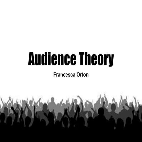 Audience Theory A2 Media Studies