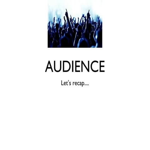 Audience