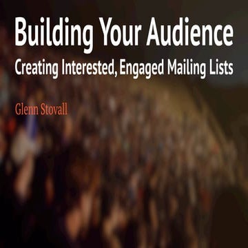 Building Your Audience