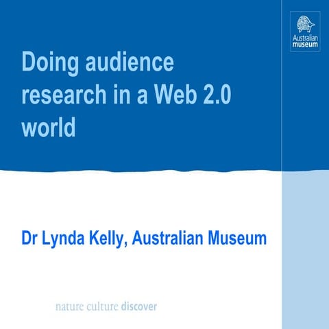 Audience Research in a Web 2.0 world