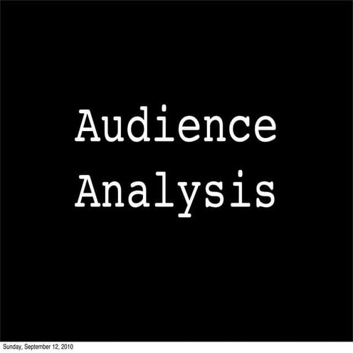 Audience Analysis