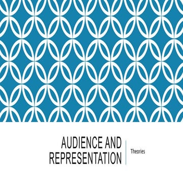 Audience and representation theories 