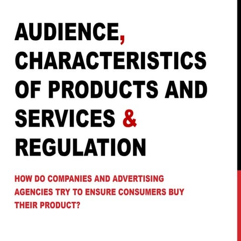 Adverts: Audience Characteristics