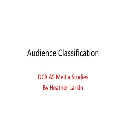 Audience Classification