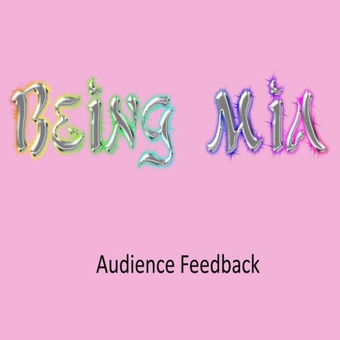 Audience feedback