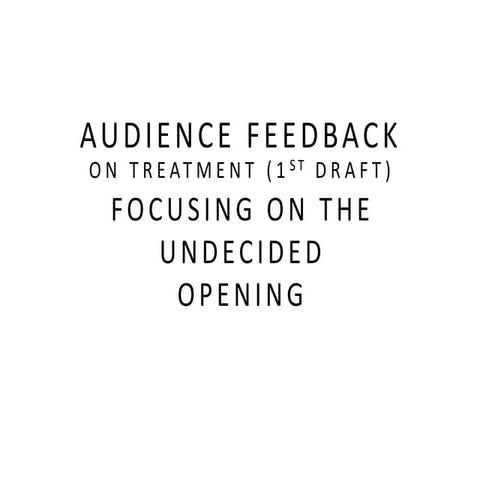 Audience feedback