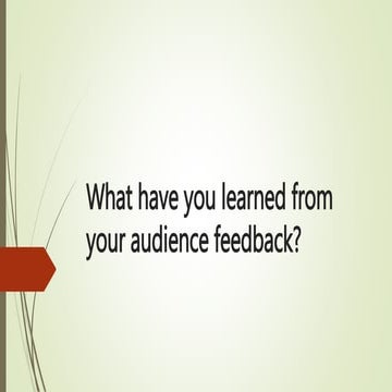 Audience feedback