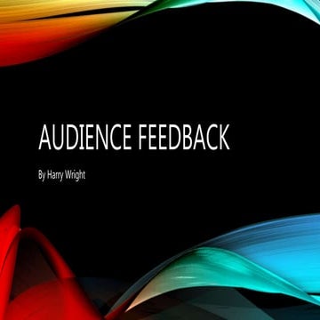 Audience feedback