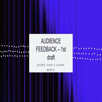 Audience feedback 1