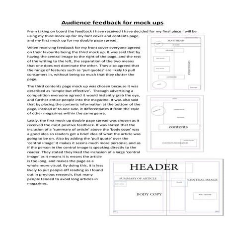 Audience feedback for mock ups