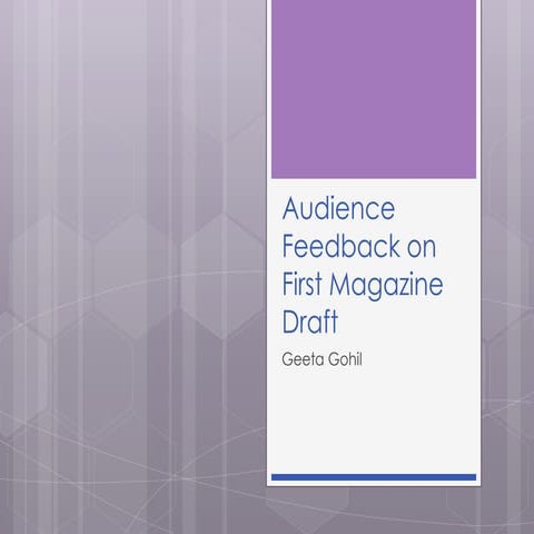 Audience feedback on 1st magazine draft