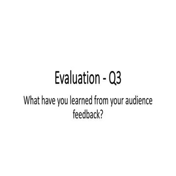 Audience feedback q3