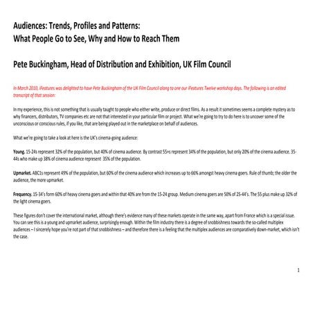 Audience pete buckingham   what people go to see