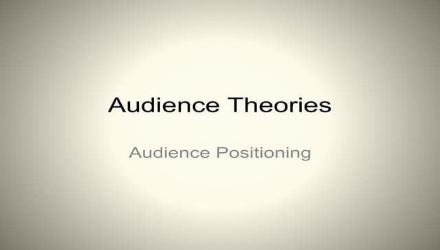 Audience Theories - psychographics and ideology | PPT