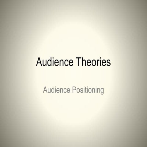 Audience positioning
