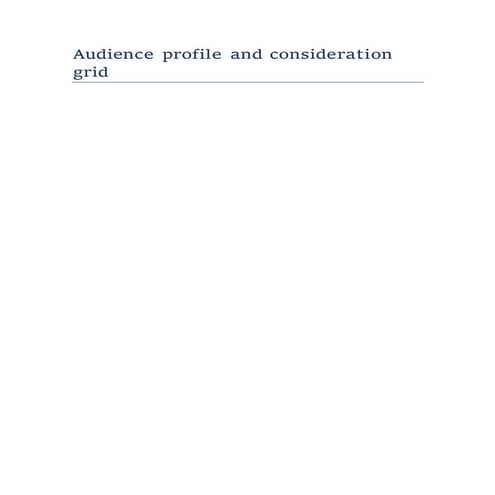 Audience profile and consideration grid