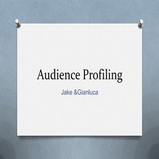 Audience profiling