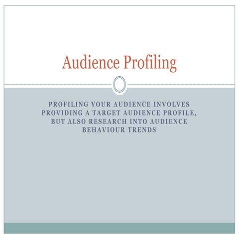 Audience profiling