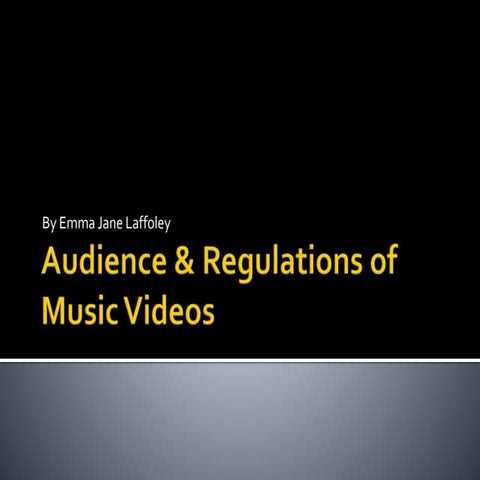 Audience &amp; regulations of music videos 2