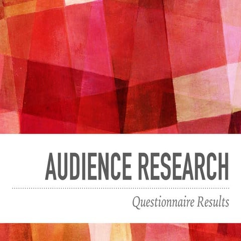 Audience research