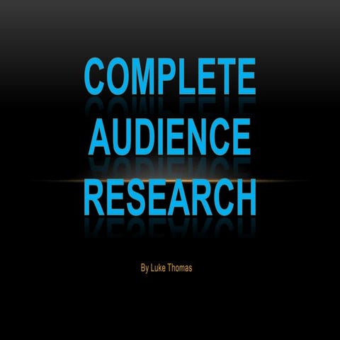 Audience research