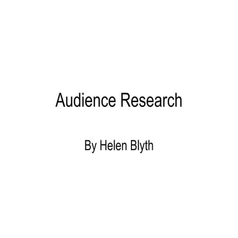 Audience Research