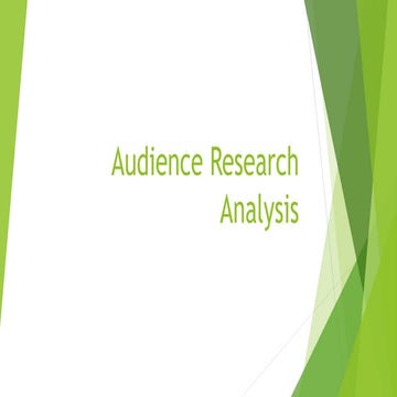 Audience Research Analysis