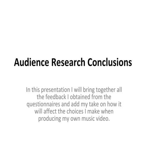 Audience Research Conclusions
