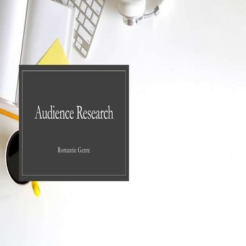 Audience Romance Research 