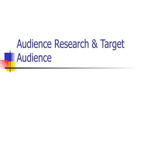 Audience research & target audience