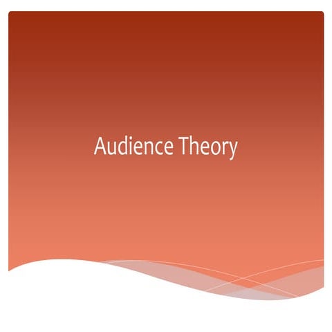 Audience Theory