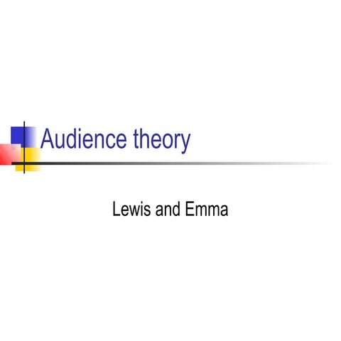 Audience theory   lewis and emma