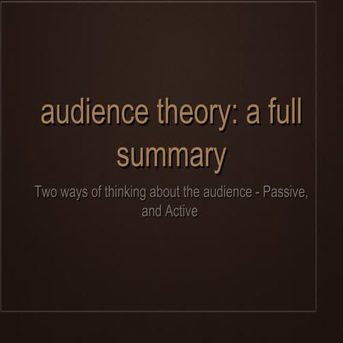 Audience theory summary