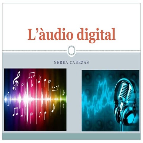 L’audició digital adam y sergi | PPTX