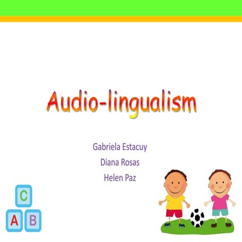 Audio lingualism