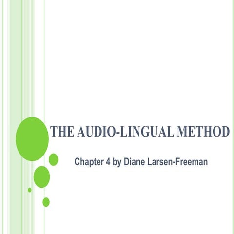 Chapter 4: The Audio-Lingual Method by Diane Larsen-Freeman