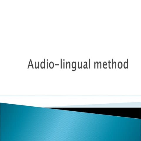 Audio lingual method