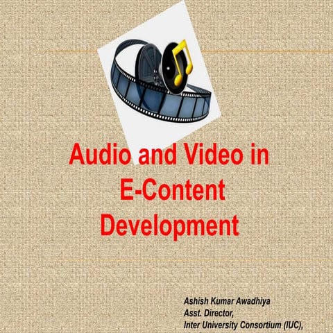 Audio and video in e-content development