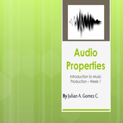 Audio basics   week 1