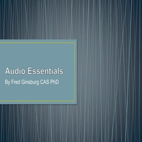Audio Essentials