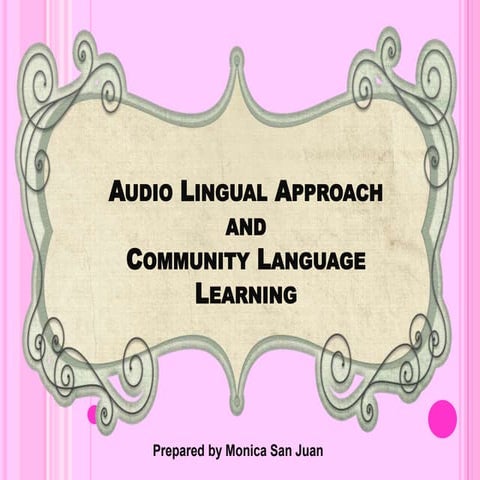 Audio lingual approach1