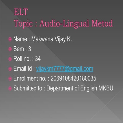Audio lingual method[1]