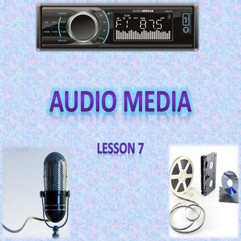 [EDUCATIONAL TECHNOLOGY 2] Audio media