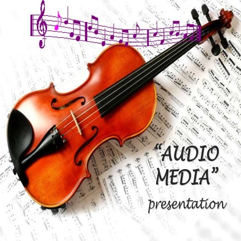 Audio media