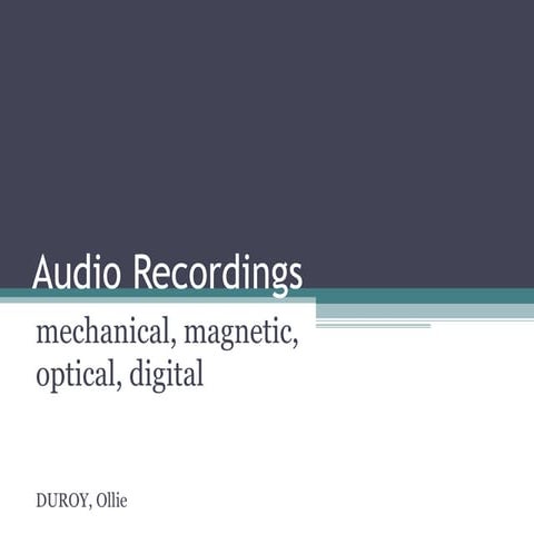 Audio recordings