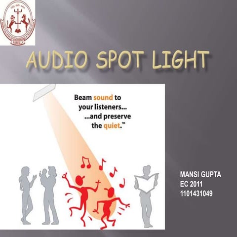 Audio spot light