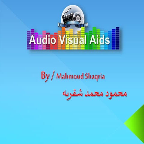 Audio visual aids 2