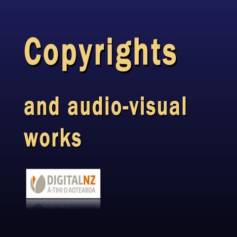 Audiovisual copyright in NZ