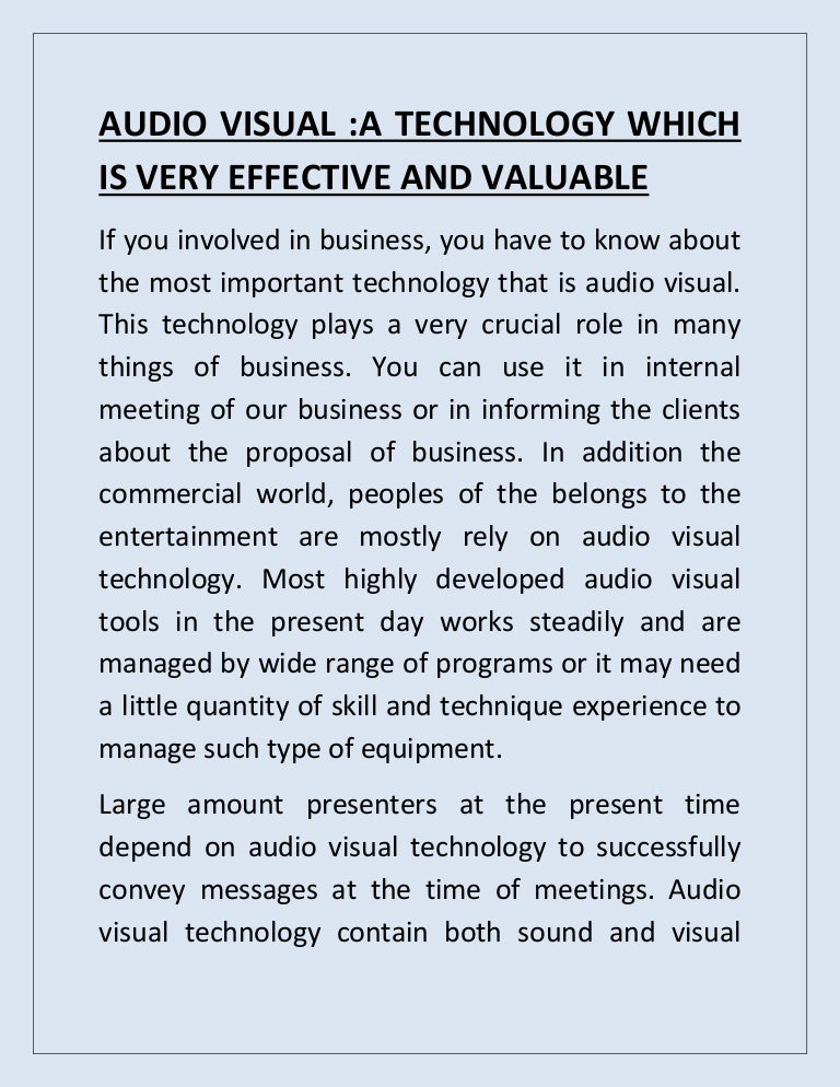 Audio visual technology